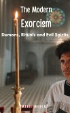 The Modern Exorcism (eBook, ePUB)