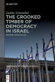 The Crooked Timber of Democracy in Israel (eBook, ePUB)