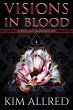 Visions in Blood (Of Blood & Dreams,... - Bild 1