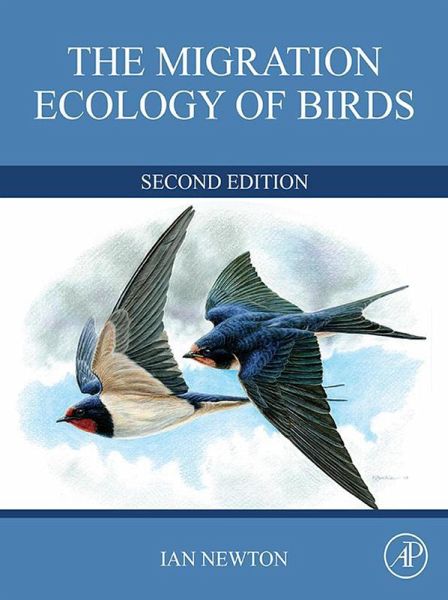 The Migration Ecology of Birds (eBook, ePUB) The Migration Ecology of Birds (eBook, ePUB)