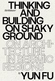 Thinking and Building on Shaky Ground (eBook, PDF)