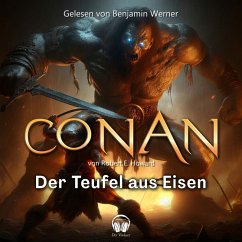 Conan, Folge 10: Der Teufel aus Eisen (MP3-Download) - Howard, Robert E.