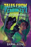 Tales from Cabin 23: Night of the Living Head (eBook, ePUB)