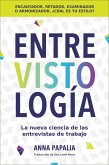 Interviewology \ Entrevistología (Spanish edition) (eBook, ePUB)