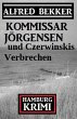 Kommissar Jörgensen und Czerwinskis... - Bild 1
