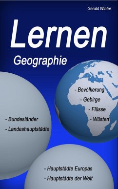 Lernen - Geographie (eBook, ePUB) - Winter, Gerald Lernen - Geographie (eBook, ePUB) - Winter, Gerald
