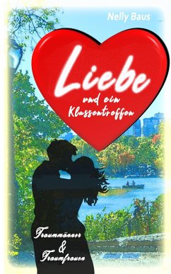 Cover Liebe und ein Klassentreffen (eBook, ePUB)