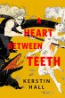 A Heart Between Teeth (eBook, ePUB) - Bild 1
