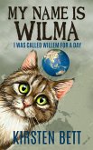 My Name is Wilma (eBook, ePUB)