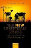 The New Industrial World (eBook, ePUB)