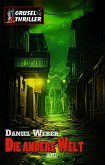 Grusel-Thriller 13: Die andere Welt (eBook, ePUB)