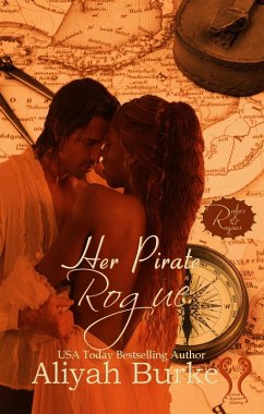 Cover Her Pirate Rogue: A Friends to Lovers Romantic Suspense (Rakes & Rogues, #3) (eBook, ePUB)