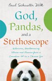 God, Pandas, and a Stethoscope (eBook, ePUB)