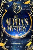 The Alpha's Mystery (Shifters of Grey Ridge, #6) (eBook, ePUB)