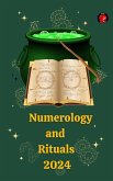 Numerology and Rituals 2024 (eBook, ePUB)