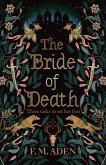The Bride of Death (eBook, ePUB) The Bride of Death (eBook, ePUB)