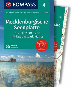 KOMPASS Wanderführer Mecklenburgische Seenplatte, Land der 1000 Seen mit Nationalpark Müritz, 55 Touren mit Extra-Tourenkarte - Hähle, Sven