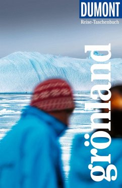 DuMont Reise-Taschenbuch Reiseführer Grönland - Barth, Sabine