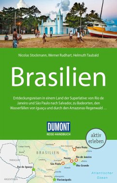 DuMont Reise-Handbuch Reiseführer Brasilien - Stockmann, Nicolas;Rudhart, Werner
