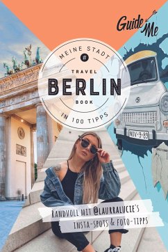 GuideMe Travel Book Berlin - Reiseführer - Lucie, Laura