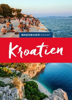 Baedeker SMART Reiseführer Kroatien - Schetar-Köthe, Daniela