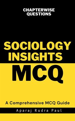 Cover Sociology Insights: A Comprehensive MCQ Guide (eBook, ePUB)