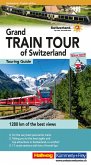 Hallwag Reiseführer Grand Train Tour of Switzerland, englische Ausgabe