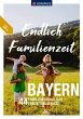 KOMPASS Endlich Familienzeit - Bayern - Bild 1
