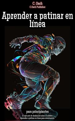 Cover Aprender a patinar en línea (eBook, ePUB)