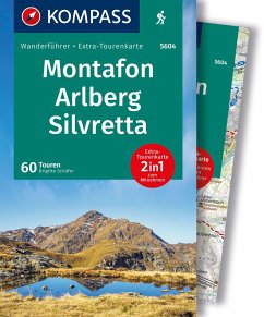KOMPASS Wanderführer Montafon, Arlberg, Silvretta, 60 Touren mit Extra-Tourenkarte - Schäfer, Brigitte