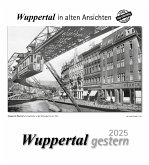 Wuppertal gestern 2025