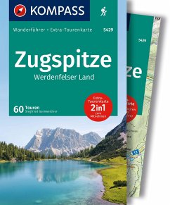 KOMPASS Wanderführer Zugspitze, Werdenfelser Land, 60 Touren mit Extra-Tourenkarte - Garnweidner, Siegfried