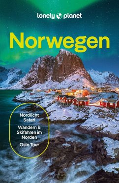 LONELY PLANET Reiseführer Norwegen - Graham, Gemma; Ham, Anthony; Anderson, Hugh Francis; Hipple, Annika