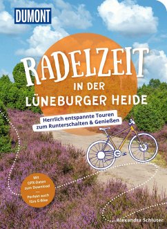 DuMont Radelzeit in der Lüneburger Heide - Schlüter, Alexandra