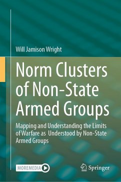 Norm Clusters of Non-State Armed Groups (eBook, PDF) - Wright, Will Jamison