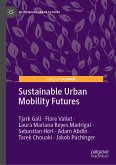 Sustainable Urban Mobility Futures (eBook, PDF)