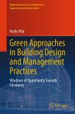 Green Approaches in Building Design and Management Practices (eBook, PDF)