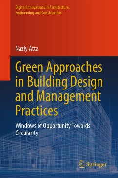 Green Approaches in Building Design and Management Practices (eBook, PDF) - Atta, Nazly
