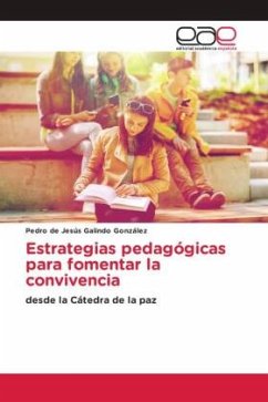 Estrategias pedagógicas para fomentar la convivencia - Galindo González, Pedro de Jesús