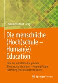 Die menschliche (Hoch)schule - Human(e) Education (eBook, PDF)