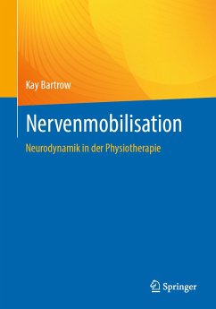 Nervenmobilisation (eBook, PDF) - Bartrow, Kay