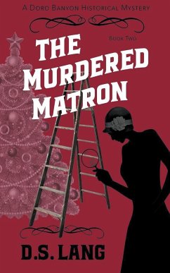 The Murdered Matron - Lang, D. S.