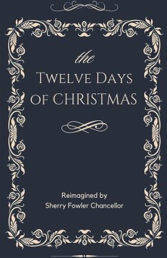 The Twelve Days of Christmas - Chancellor, Sherry Fowler