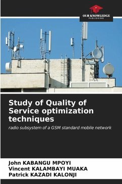 Study of Quality of Service optimization techniques - KABANGU MPOYI, John;KALAMBAYI MUAKA, Vincent;KAZADI KALONJI, Patrick