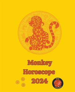 Monkey Horoscope 2024 - Rubi, Alina A; Rubi, Angeline A.