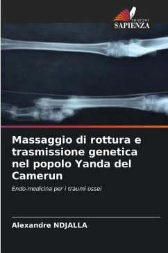 Massaggio di rottura e trasmissione genetica nel popolo Yanda del Camerun - NDJALLA, Alexandre