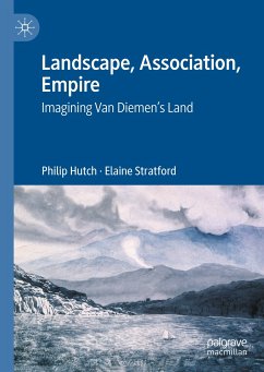 Landscape, Association, Empire (eBook, PDF) - Hutch, Philip; Stratford, Elaine