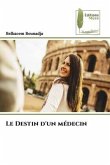 Le Destin d'un médecin