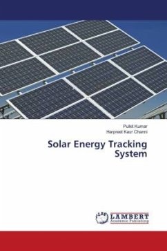 Solar Energy Tracking System - Kumar, Pulkit;Channi, Harpreet Kaur