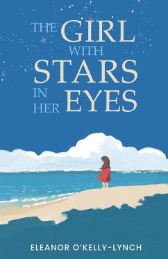 The Girl with Stars in Her Eyes - O'Kelly-Lynch, Eleanor